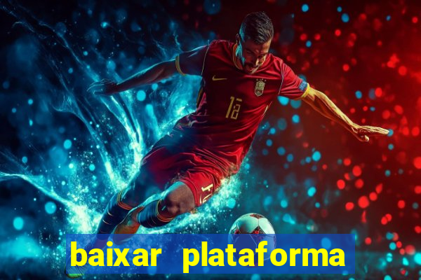 baixar plataforma 234 vip